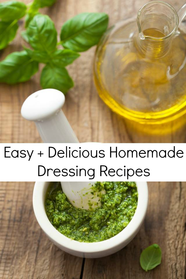 Delicious Homemade Dressings for Salad, Wraps and More