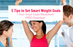 5 Tips on How to Set Weight Loss Goals