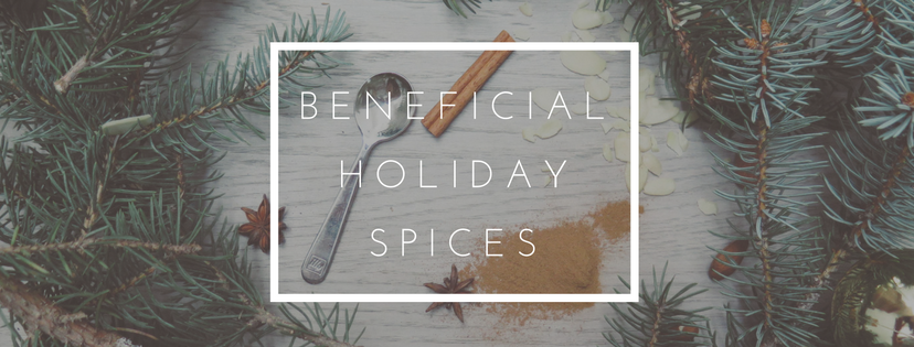Beneficial Holiday Spices