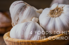 4 Foods to Beat the Common Cold