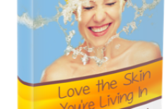 Love the Skin You’re Living In