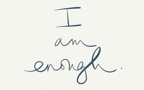 I Am Enough