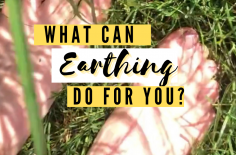 What can Earthing do for your health?